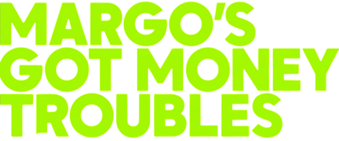 У Марго проблемы с деньгами смотреть онлайн